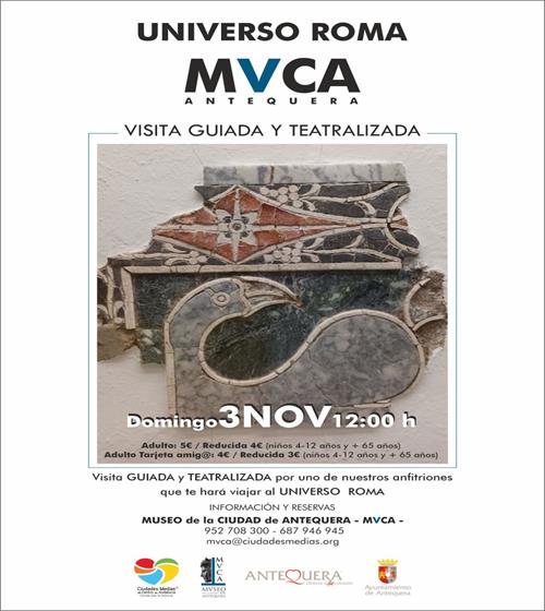 Universo Roma- MVCA Antequera. Visita guiada y teatralizada